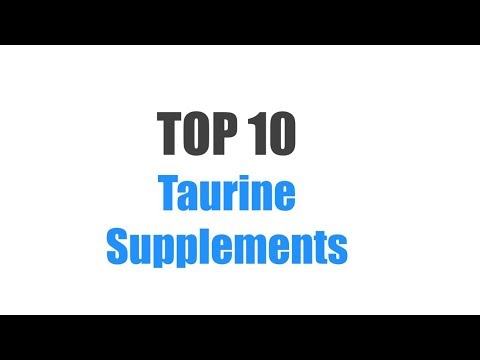best taurine supplement for humans best taurine supplement for humans