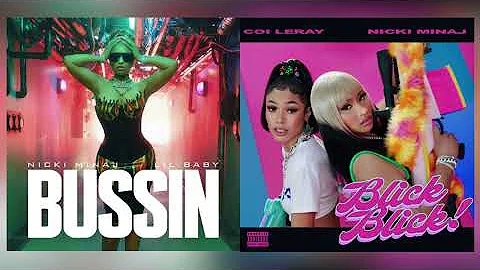 Nicki Minaj & Coi Leray - Blick Blick X Bussin (feat. Lil Baby) | Mashup