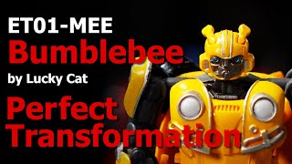 Perfect transformation❗ET01-MEE Bumblebee❕Lucky Cat