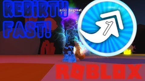 How to rebirth insanely fast! Roblox Mining Simulator
