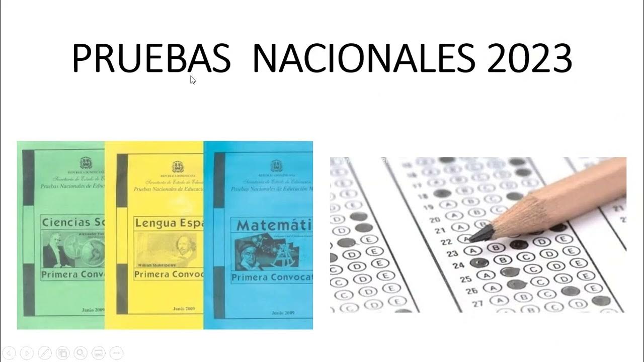 PRUEBAS NACIONALES 2023! MUCHA ATENCIÓN ALUMNOS DE 6TO DE SECUNDARIA Y