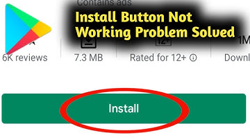 Play Store Install Button Not Working Problem Solved