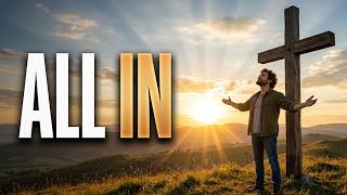 I’m 100 | Jesus, I’m All In | Christian Worship Song