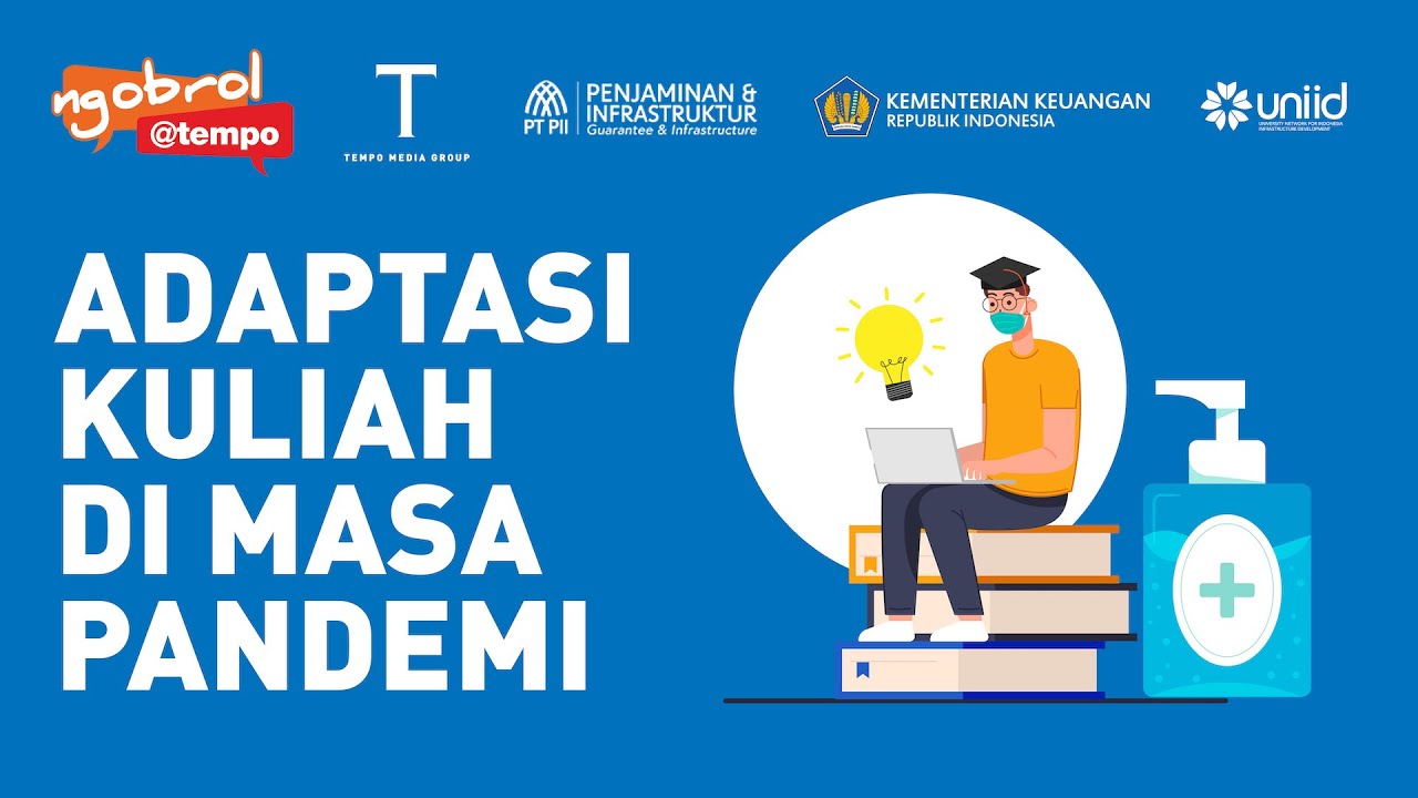 Ngobrol Tempo - Adaptasi Kuliah di Masa Pandemi