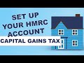 HOW TO: Set up your HMRC account for Capital Gains Tax