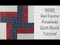 0603 Jelly Roll Rail Fence Pinwheel Quilt Block Tutorial | Block of the Day 2023 | Carol Thelen