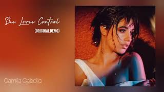 Camila Cabello - She Loves Control (Original Demo) Resimi