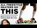 The secret to skating freestyle like a pro