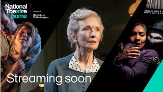 Streaming soon Spring & Summer 2024 | National Theatre at Home