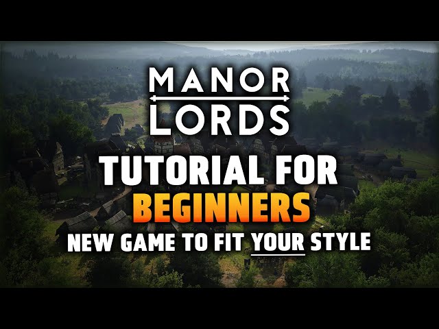 [1] You HAVE To Know These Things - Tutorial for Absolute Beginners in Manor Lords