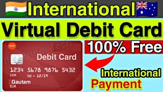 Free International Prepaid Debit Card For All User || International Payment Virtual Card in india 