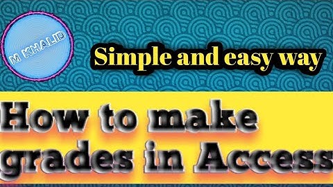 How to make grades in MS Access
