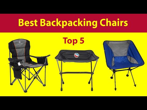 Top 5 Best Backpacking Chairs 2021