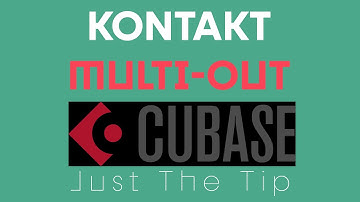 Kontakt Multi Out in CUBASE
