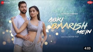 Abki Baarish Mein - Paras A, Sanchi R| Raj Barman, Sakshi H, Amjad Nadeem Aamir...