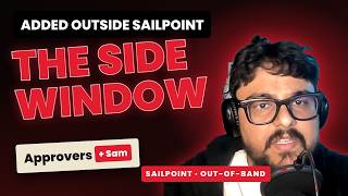 SailPoint Tutorial #9: Out-of-Band Access, How SailPoint Catches the Side Window