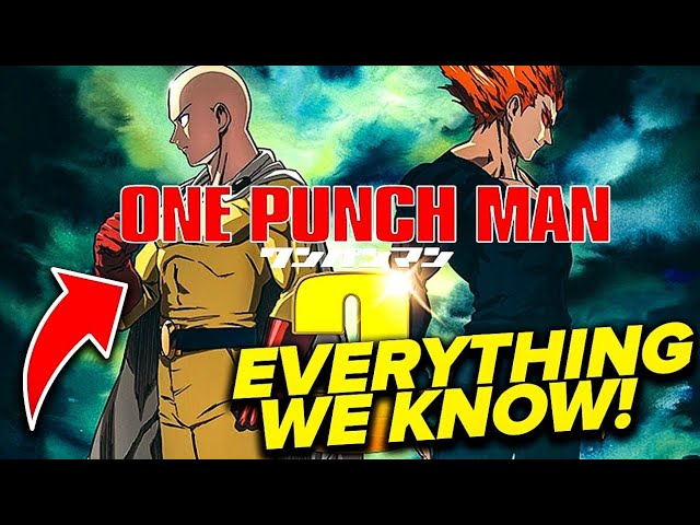 One Punch Man: Season 3 - Everything You Should Know