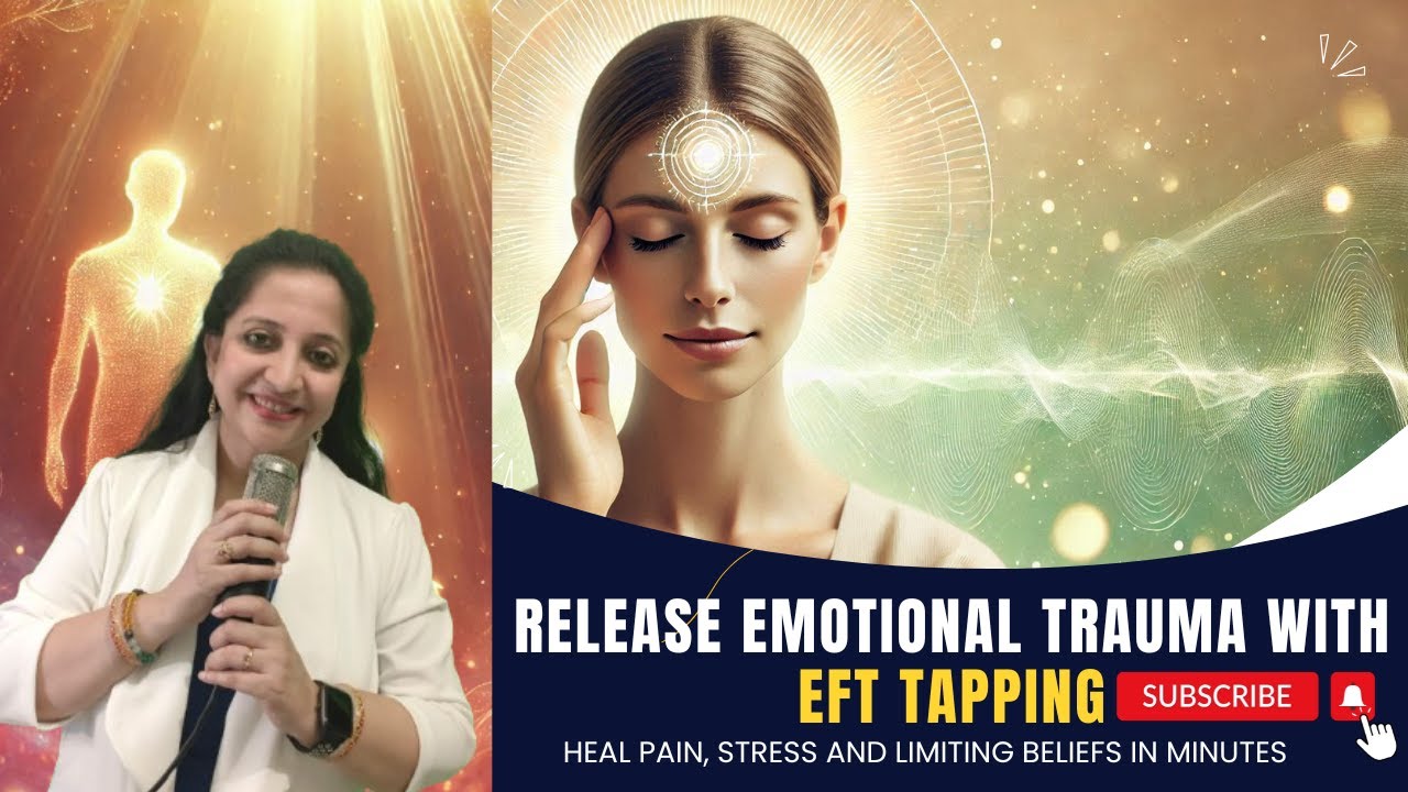 EFT Expert Reveals Trauma Release Techniques
