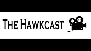 The Hawkcast [Episode #11] Highway To Random