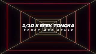 Rendy Gnz - 1/10 X EFEK TONGKA ( RE-DISTAN )
