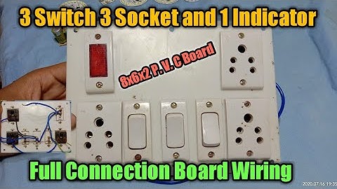 3 Switch 3 Socket and 1 Indicator Full Board Wiring Connection