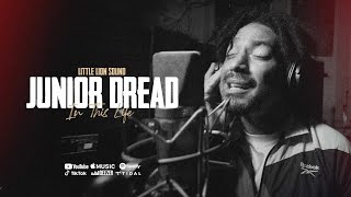 Junior Dread & Little Lion Sound - In This Life (Official Audio)