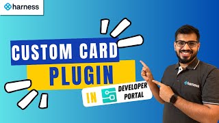 Custom Card Plugin in Harness Internal Developer Portal