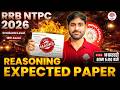 RRB NTPC REASONING CLASSES 2026 | NTPC REASONING CLASSES | RRB NTPC REASONING EXPECTED PAPER