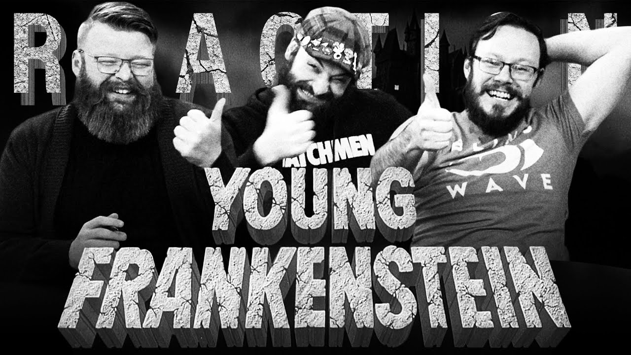 Young Frankenstein - MOVIE REACTION!!