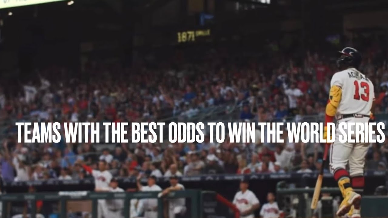 Teams with the best odds to win the 2023 World Series edit - YouTube