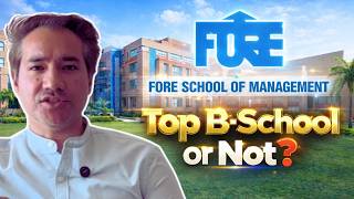 FORE School of Management — Top B-School or Not? Honest Review | Placements, Fees, Reality Check