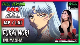 💋Fukai Mori / Deep Forest (Inuyasha)