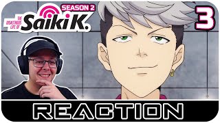 The Disastrous Life of Saiki K. S2 Episode 3 REACTION | HOW RICH IS THIS GUY!!