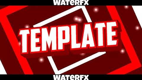 [CM2] Best Insane Red 2D Intro Template | WaterFX
