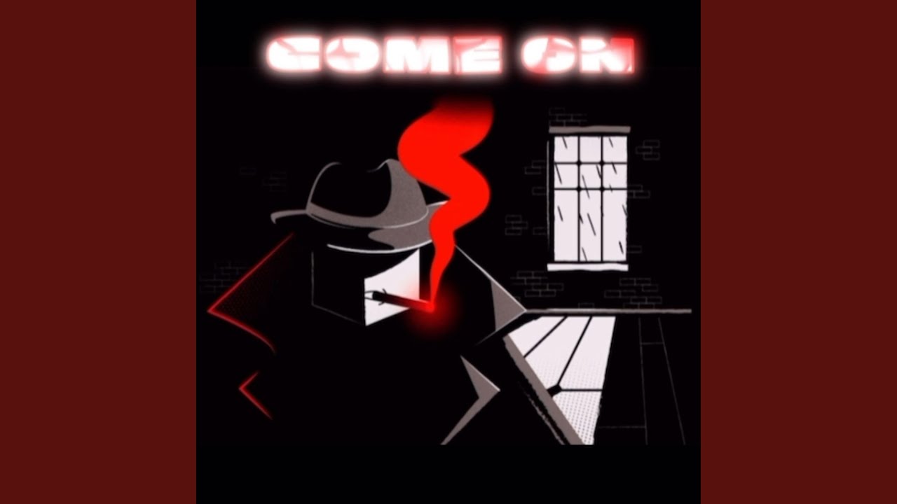 Watch Come On on YouTube Watch Come On on YouTube