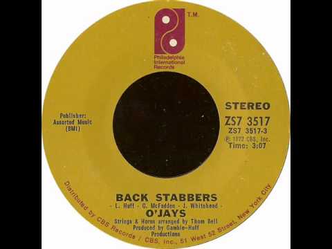 The O'Jays - Back Stabbers