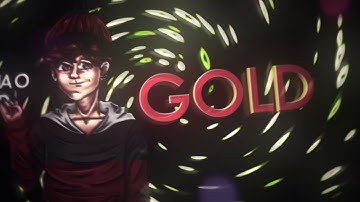 Intro Gold_ By: eu (Full After)@ZEUS TM @Vaca Tralada @Telziin @Felipe Neto da views ;-;