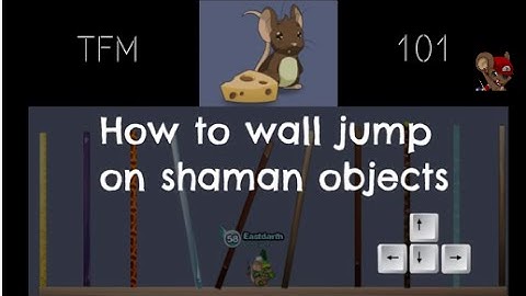 Transformice: Wall Jump Tutorial - Part 1