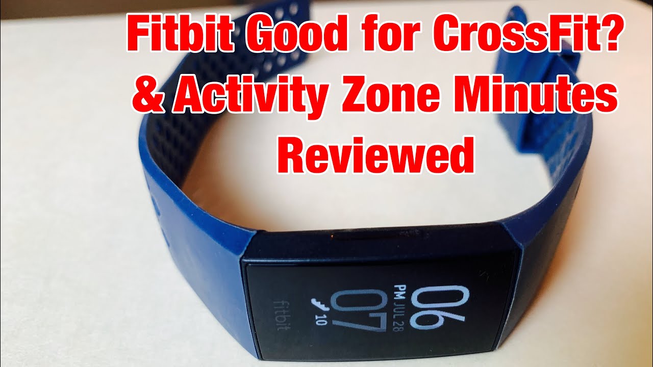 Fitbit Good for CrossFit? \u0026 Activity 