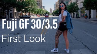 Fuji GF 30mm/3.5 │ First Look