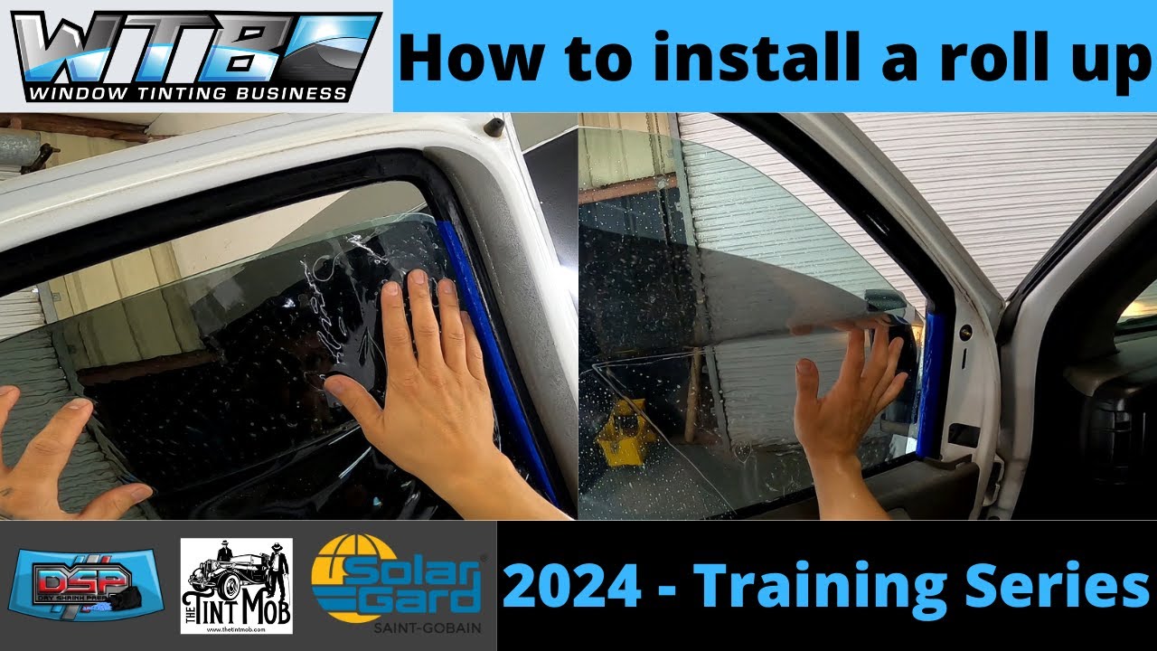How to install a roll up | How To Tint | 2024 Training Series - YouTube