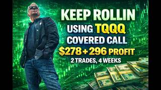 🚨 Rolling Covered Call Trades - 2 Trades - 4 Weeks for $574