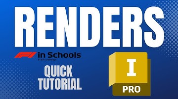 Quick Tutorial- Render (for F1 in Schools Portfolio)