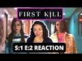 FIRST KILL Season 1 Episode 2 REACTION