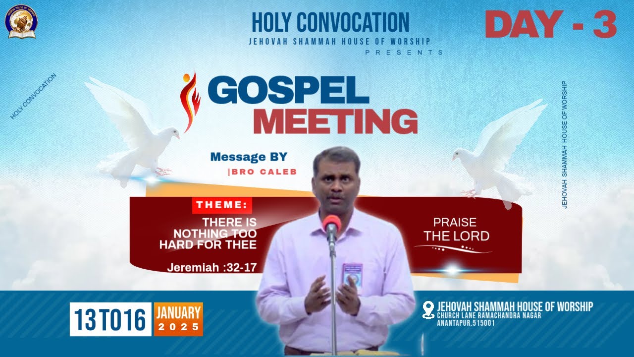 🔴15-JAN-2025 || HOLY CONVOCATION LIVE ||BRO CALEB @ANANTAPUR |JEHOVAH ...