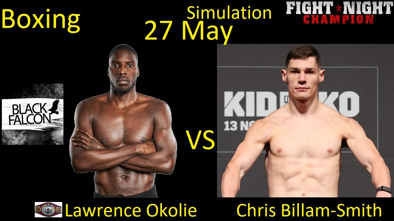 Lawrence Okolie VS Chris Billam-Smith FIGHT NIGHT CHAMPION FIGHT