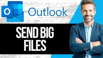 How to Send Big Files with Outlook