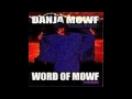 Danja Mowf - Make It Hot