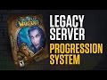 Legacy Server Progression System World Of Warcraft Vanilla Legacy Server Progression System World Of Warcraft Vanilla