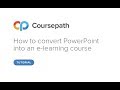 How to convert PowerPoint into an e-learning course